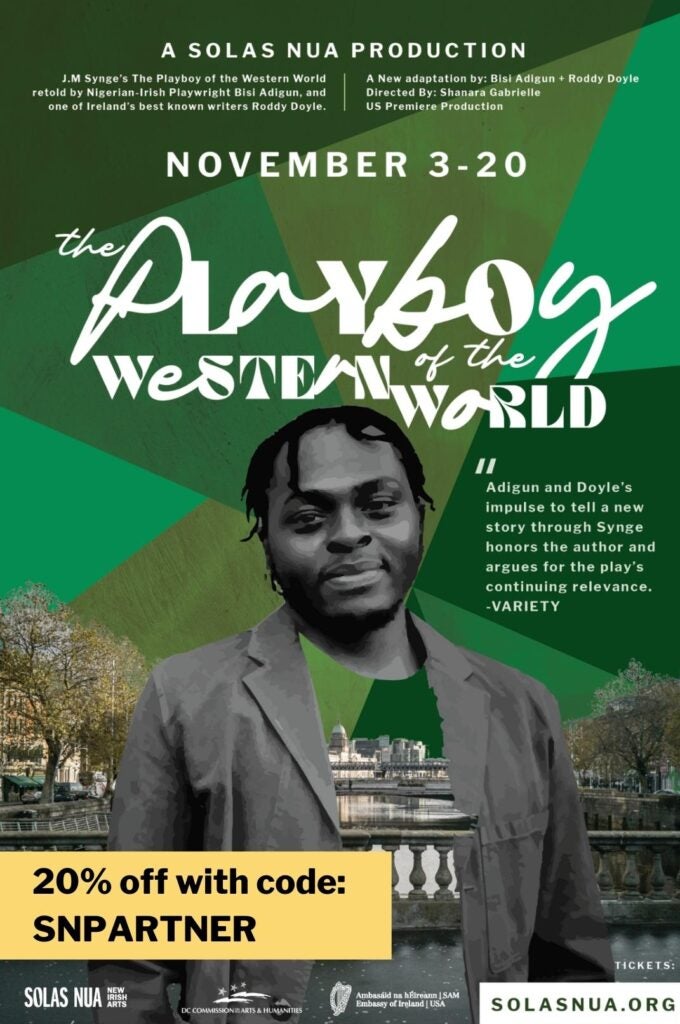 Poster advertising the Playboy of the Western World, showing the protagonist against a green backdrop and displaying the show dates and criticism the play has received.