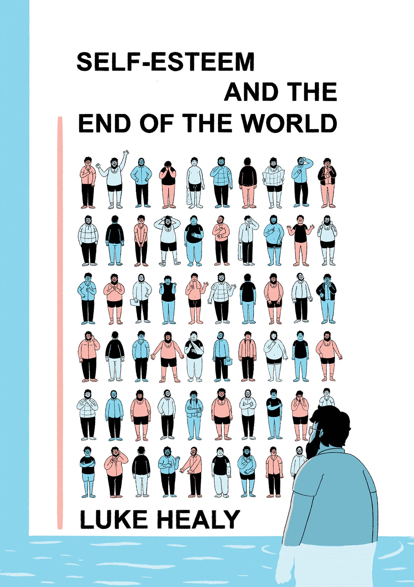 Cover of Healy's book, "Self Esteem and the End of the World"